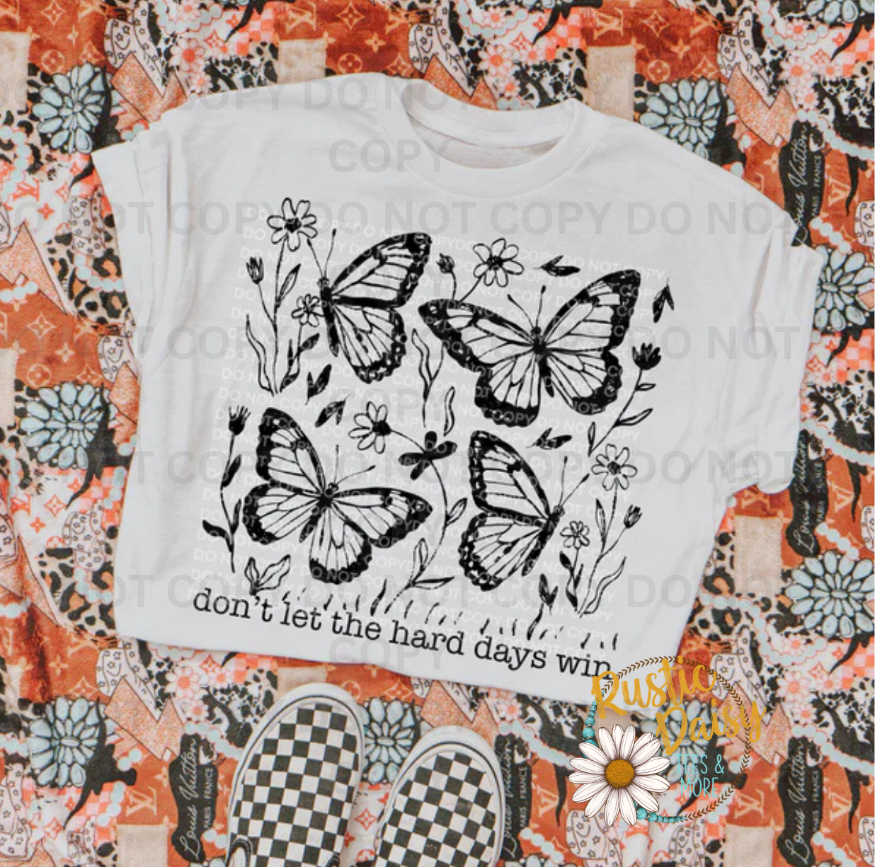 Four monarch butterflies with wildflowers and don't let the hard days win script