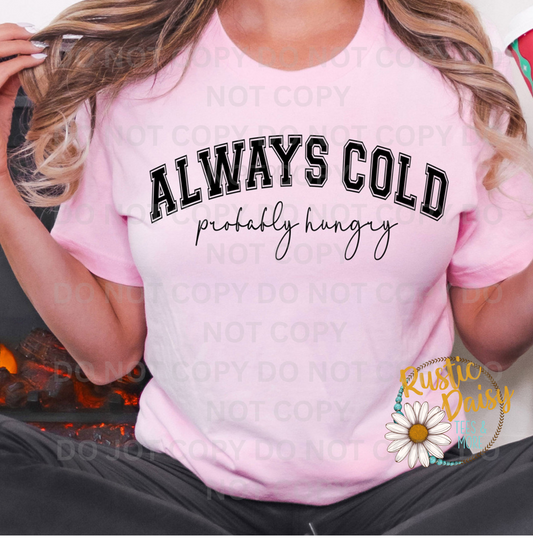 Always Cold