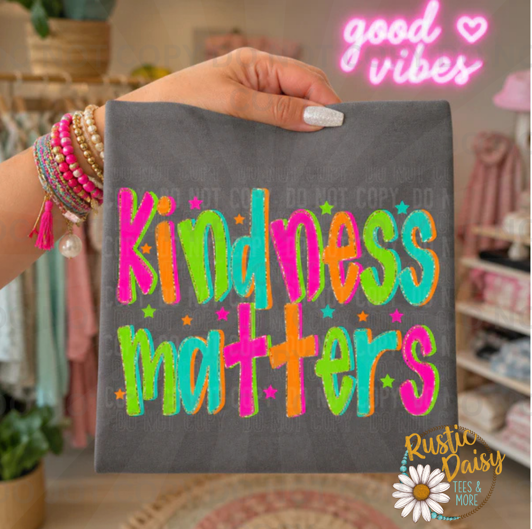 Kindness Matters Bright