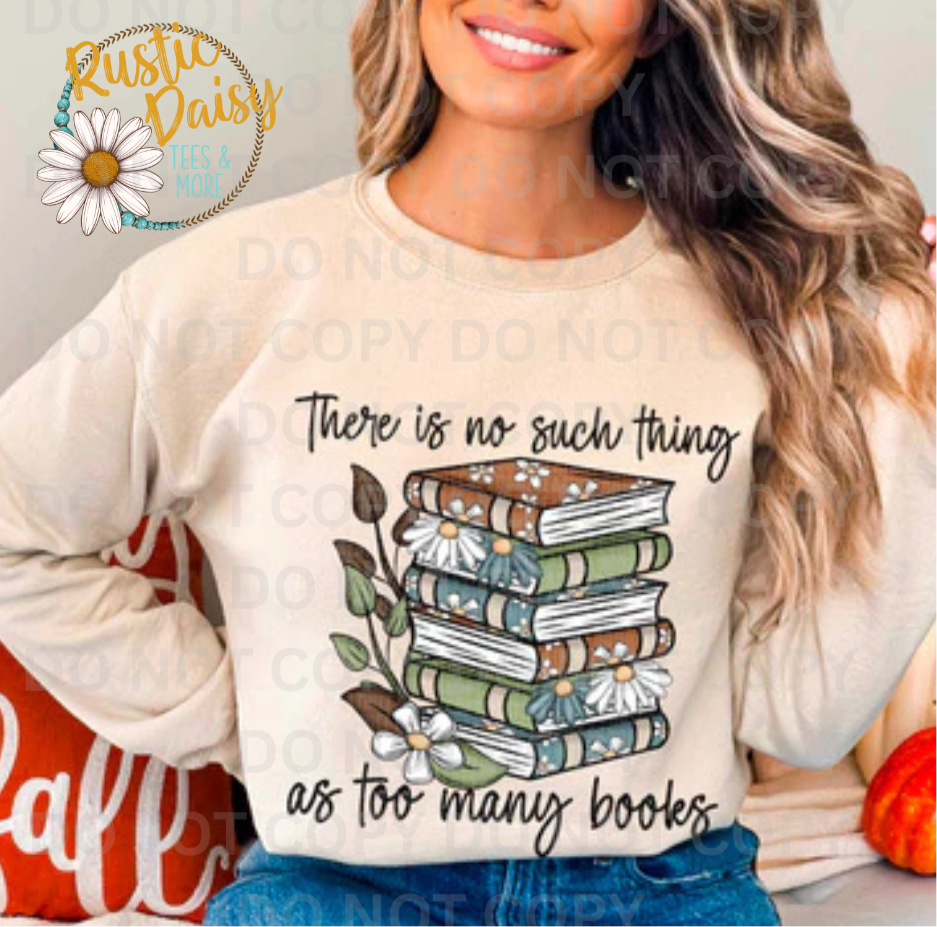 There Is No Such Thing As Too Many Books