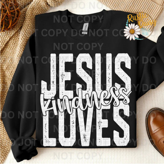 Jesus Loves Kindness (white)