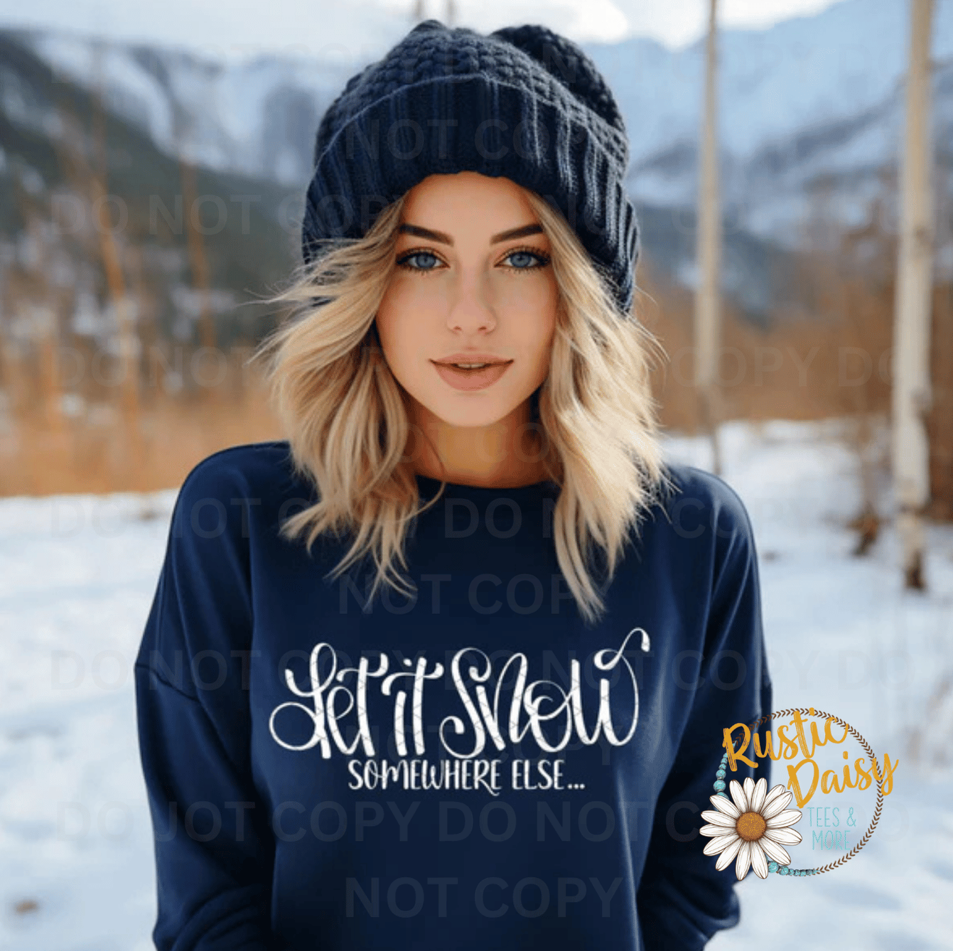 Let It Snow Somewhere Else (White)