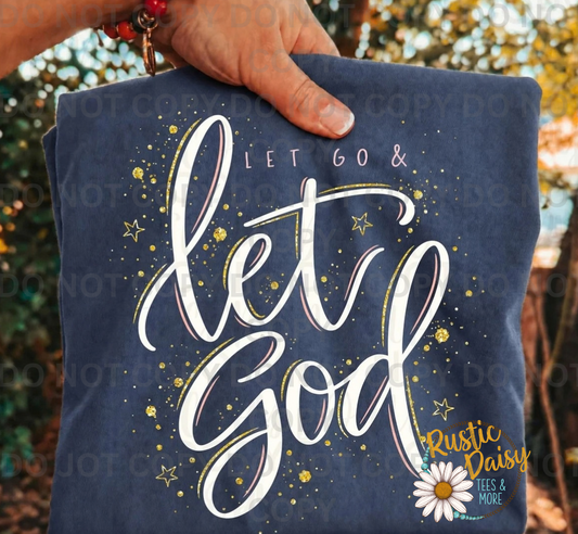 Let Go & Let God