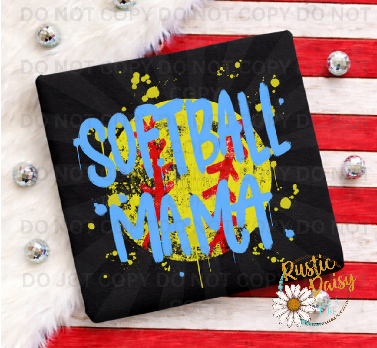 "Softball Mama"  blue drip lettering over a yellow softball  and paint splatters