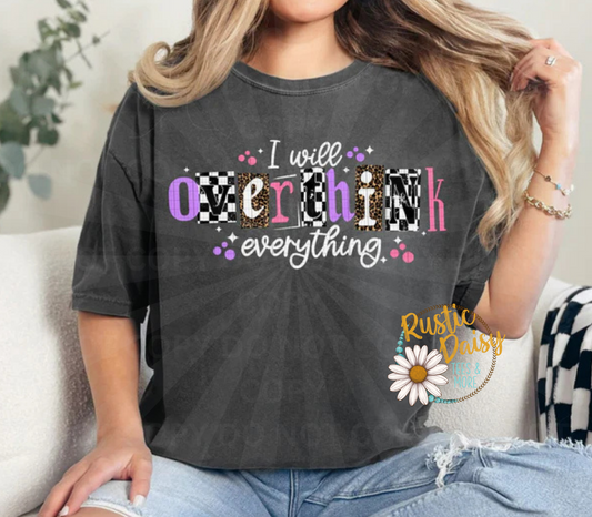  I will overthink everything text in colorful mixed patterns with checkered accents, leopard print, stars, white text
