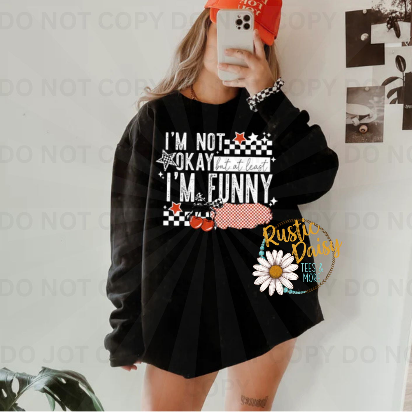 I'm not okay but at least I'm funny text with checkered pattern, stars, and smiley face