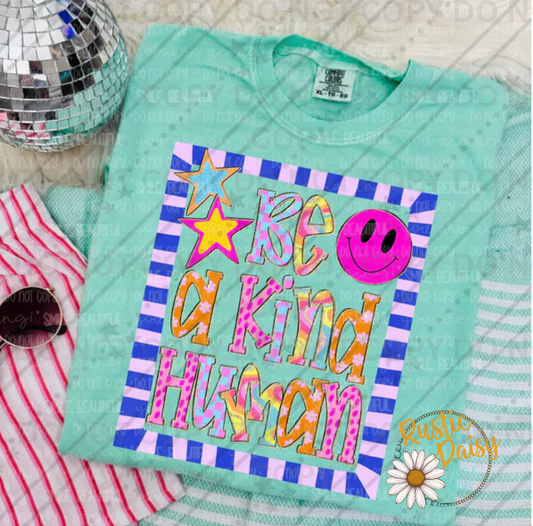 Be A Kind Human Colorful Frame
