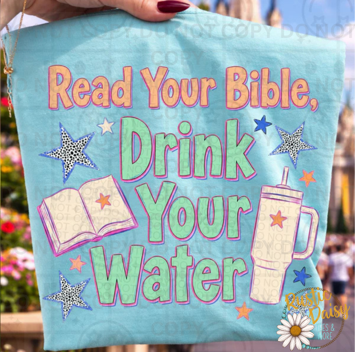 Read Your Bible Drink Your Water