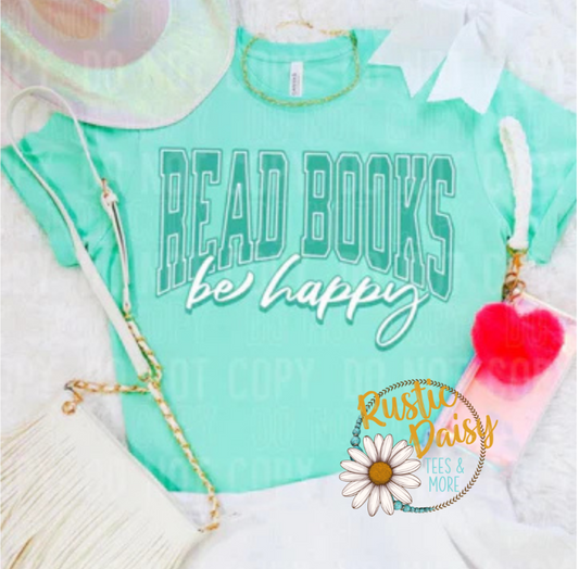Read Books Be Happy