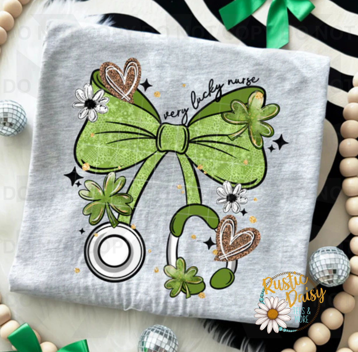 Very Lucky Nurse text with green bow, stethoscope, clovers, daisies, and hearts