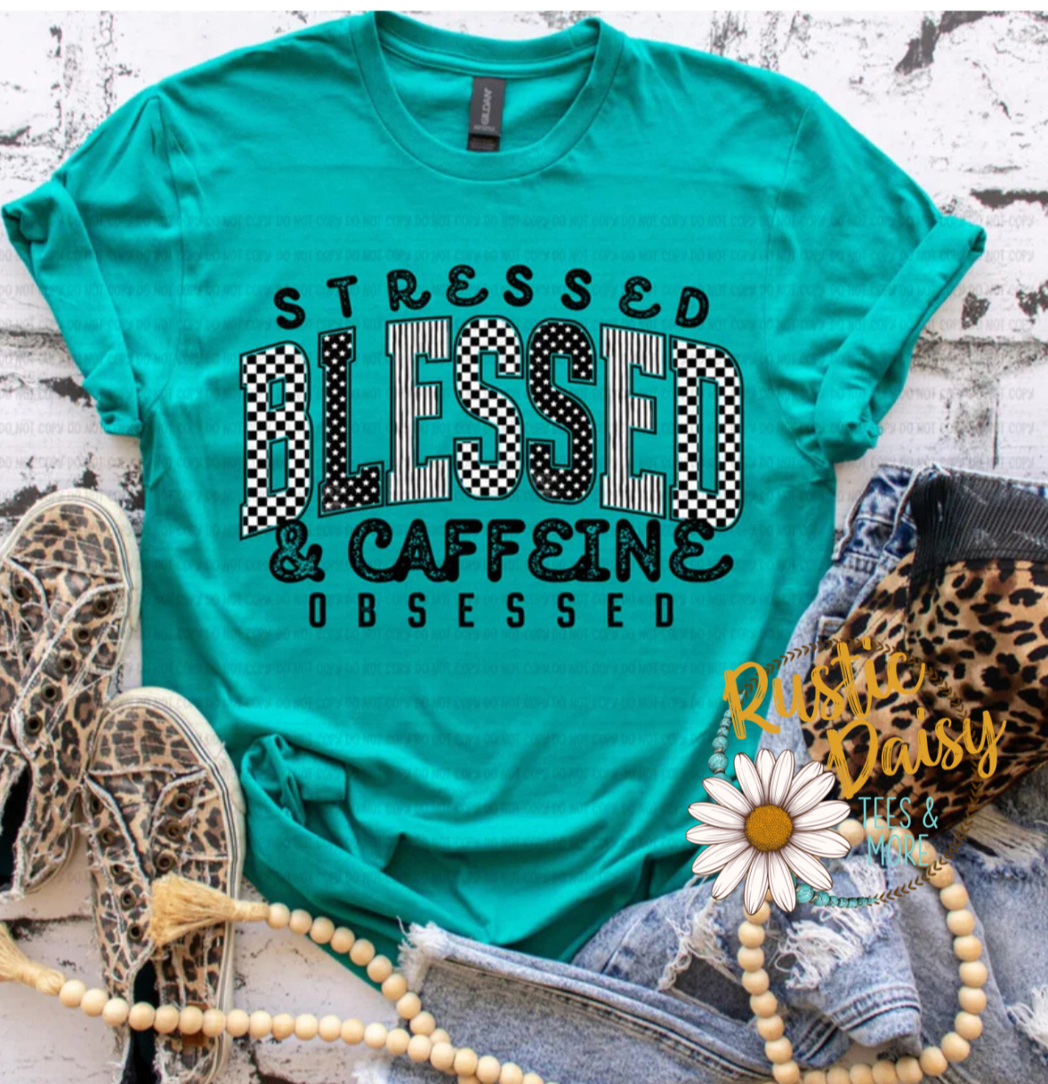 Stressed Blessed & Caffeine Obsessed (Black)