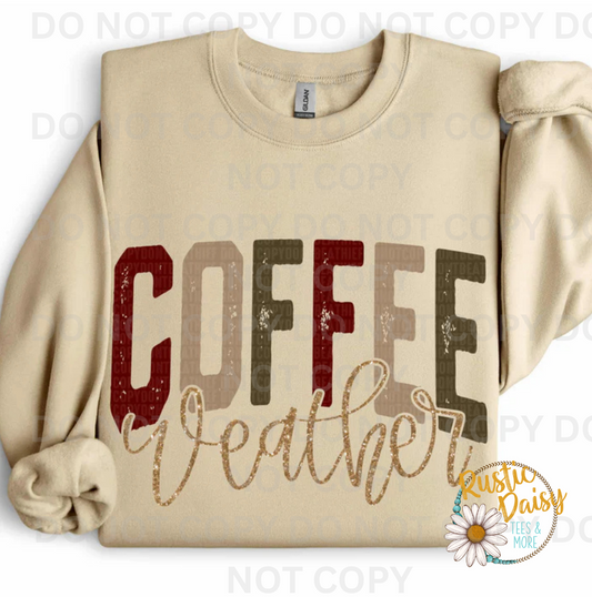 Coffee Weather  (Red & Green)