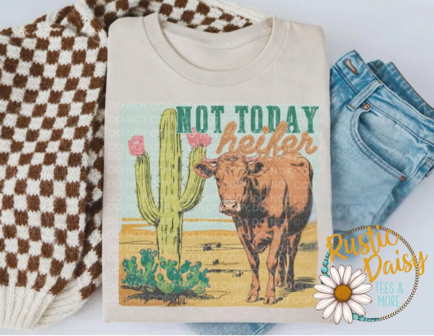 Not Today Heifer with Cow Cactus & Boots