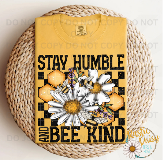 Checkered Stay Humble and Bee Kind text with daisies bees and honeycomb
