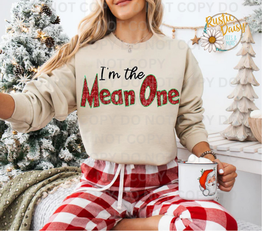 I'm The Mean One